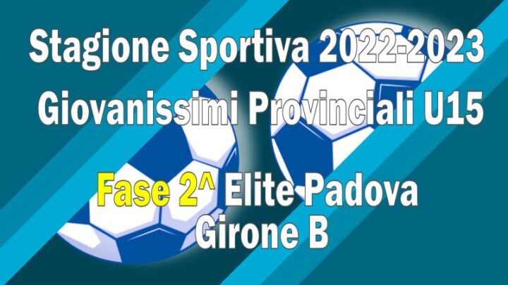 Banner Armistizio Esedra Allievi Provinciali U15 Padova Fase 2^ Girone B SS 2022 2023